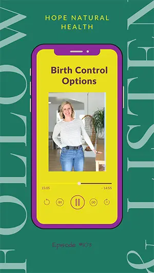Birth control options - health podcast