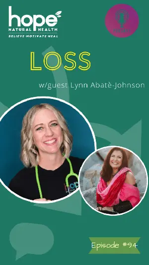 Loss - health podcast