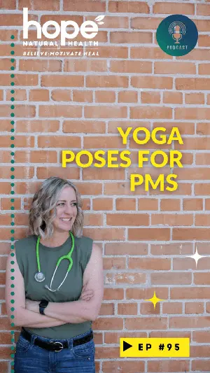 Yoga for PMS - health podcast