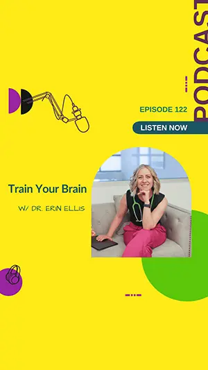 Train your brain - healthy living podcast.