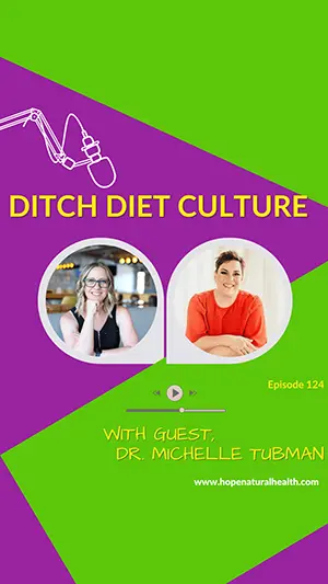 Ditch diet culture