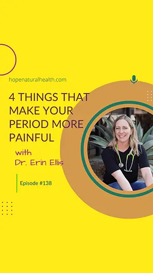 painful periods - natural health podcast