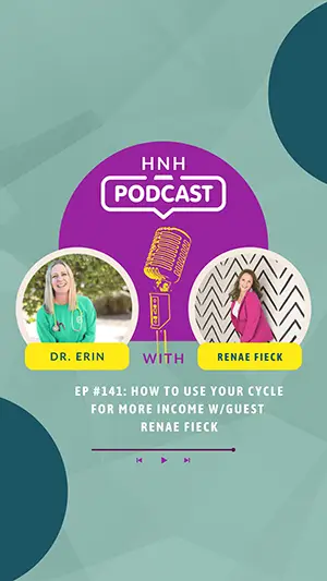 Use your cycle for more income - natural health podcast.