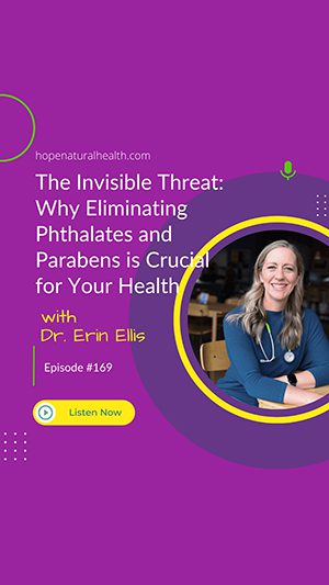 eliminate phthalates and parabens - health podcast