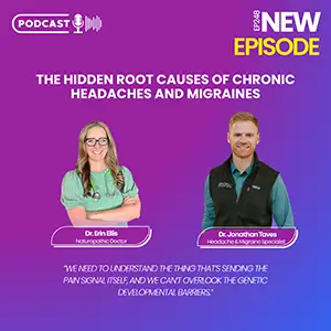 Causes of chronic headaches and migraines - holistic podcast with Dr Erin Ellis.