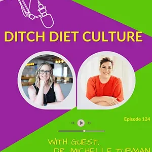 Ditch diet culture