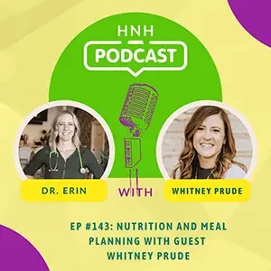 Nutrition and meal planning - natural health podcast.
