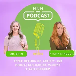 healing ibs, anxiety and medical gaslighting - podcast.